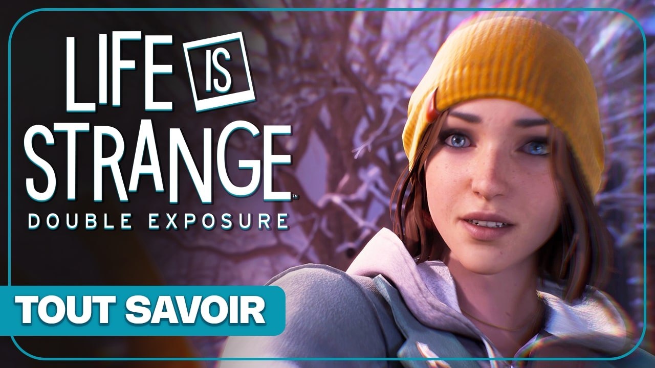 Life is Strange: Double Exposure - Tout savoir sur le jeu