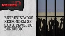 A evasão de detentos durante as saidinhas temporárias | DOCUMENTO JP