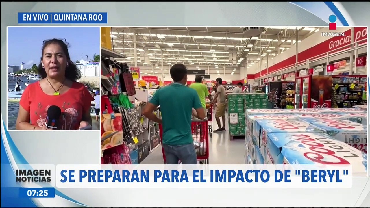 Huracán Beryl : Quintana Roo se prepara para la llegada del fenómeno meteorológico