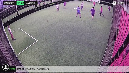 But de Wang XU - parisch fc