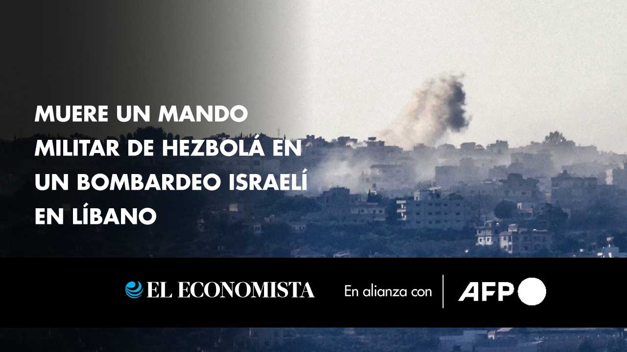 Muere un mando militar de Hezbolá en un bombardeo israelí en Líbano