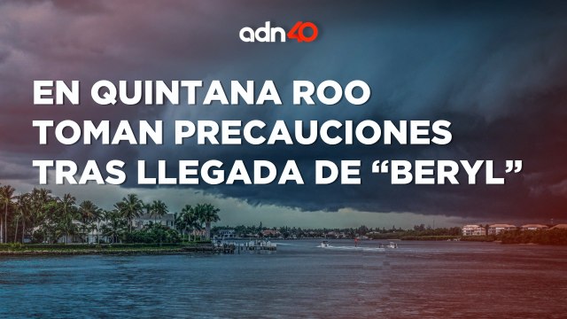 Se preparan para proteger sus casas por la llegada de Beryl en Quintana Roo