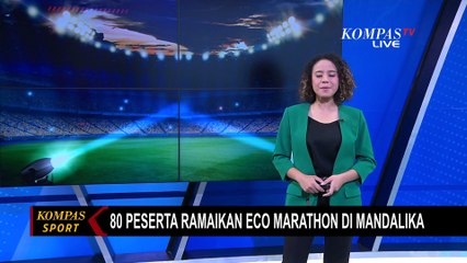 Eco Marathon Kembali Digelar di Sirkuit Mandalika, Diikuti 80 Tim dari 12 Negara