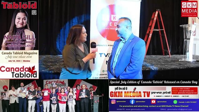 Canada Day Special: July Edition of 'Canada Tabloid' & Exclusive Jaswinder Singh Dilawari Message #GKMMEDIATV