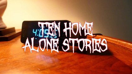 Scary home alone horror stories