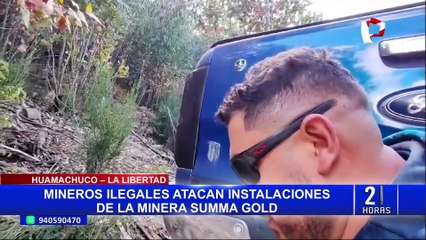 La Libertad: supuestos mineros ilegales ejecutaron disparos en inmediaciones de empresa Summa Gold