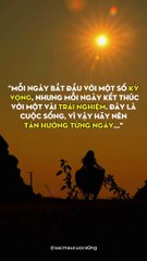 Cuộc sống là sự pha trộn giữa kỳ vọng và trải nghiệm.