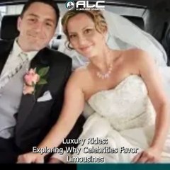 Luxury Rides: Exploring Why Celebrities Favor Limousines