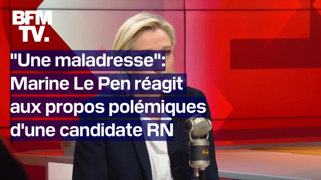 Ça ne mérite pas d'être virée : Marine Le Pen réagit aux propos polémiques d'une candidate RN en Mayenne