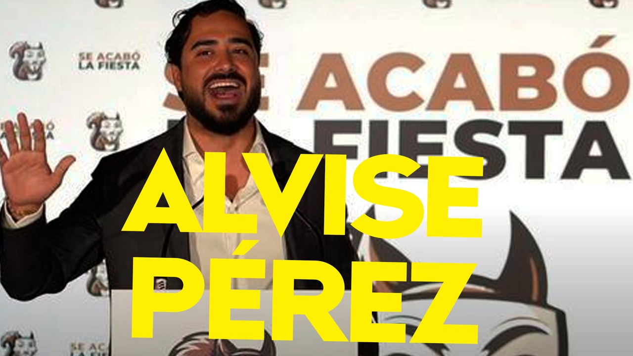 Lo que piensa ALVISE PÉREZ