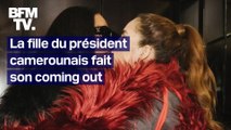 Malgré la criminalisation de l'homosexualité dans son pays, la fille du président camerounais fait son coming out