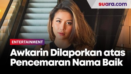 Awkarin Dilaporkan atas Dugaan Kasus Pencemaran Nama Baik