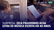 Zeca Pagodinho encontra rascunho de música feito há 40 anos em lugar surpreendente