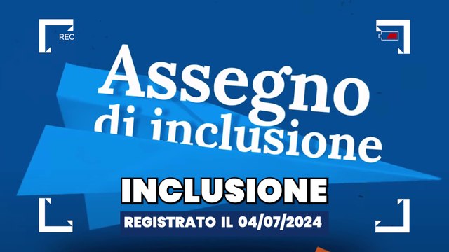 ASSEGNO DI INCLUSIONE 5 NOVITÀ LUGLIO FAQ ADI SANZIONI PRESA IN CARICO SOSPENSIONE PAGAMENTI