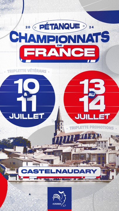 CHAMPIONNAT DE FRANCE TRIPLETTE PROMOTIONS - CASTELNAUDARY 2024