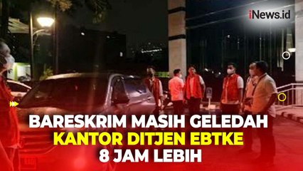 Jam Geledah Kantor Ditjen EBTKE Kementerian ESDM, Ini Temuan Bareskrim Polri
