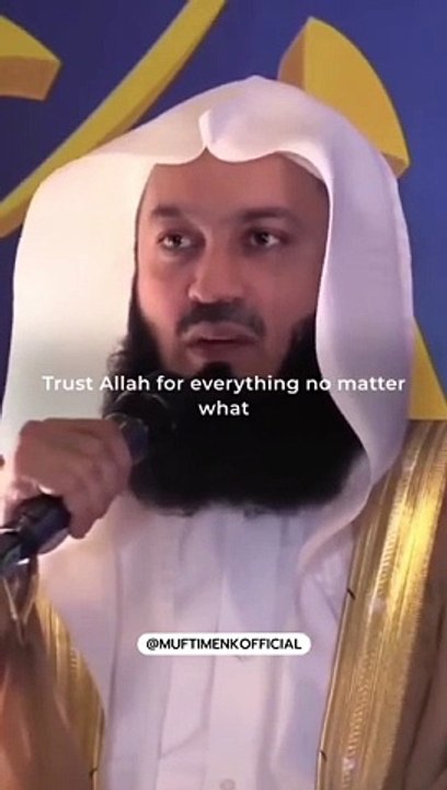 Trust Allah for everything