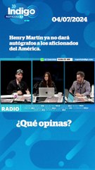 Henry Martín ya no dará autógrafos a los aficionados del América I Reporte Indigo