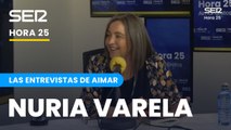 Las entrevistas de Aimar | Nuria Varela