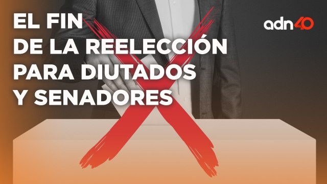Reforma de reelección de Diputados y Senadores llegará a su fin