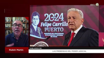 Las prebendas del Poder Judicial: Rubén Martín