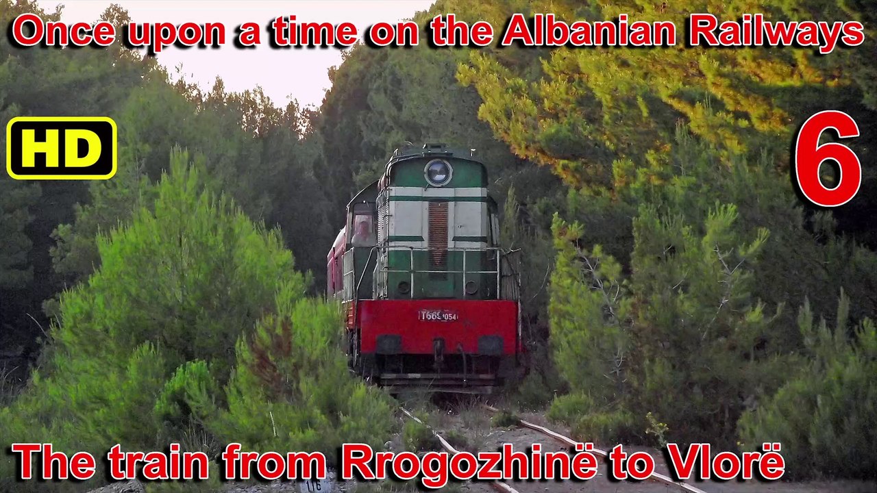 Once upon a time in Albania - 6 - Rrogozhinë-Vlorë HSH