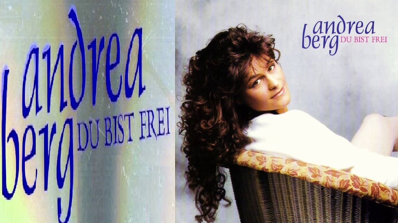 ANDREA BERG — BITTERSÜßE ZÄRTLICHKEIT | ANDREA BERG - DU BIST FREI / (1992)