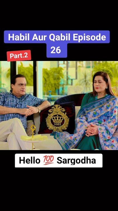 Habil Aur Qabil Episode 26 Part.2