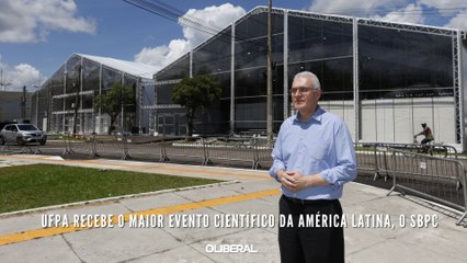 UFPA recebe o maior evento científico da América Latina, o SBPC