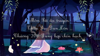 Chương 201-210 Thần Đạo Đan Tôn