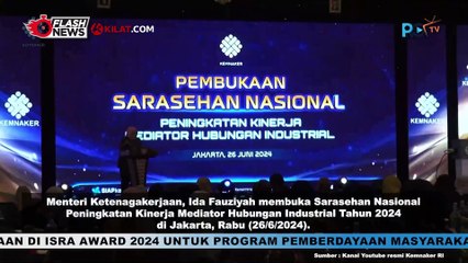 Menaker Ida Fauziyah Buka Acara Sarasehan Nasional Peningkatan Kinerja Mediator Hubungan Industrial 2024