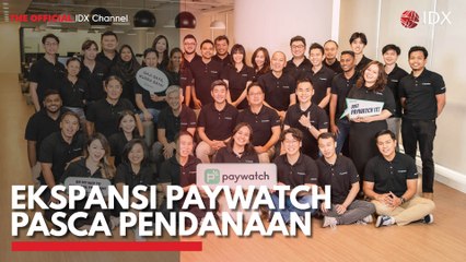 Ekspansi Paywatch Pasca Pendanaan