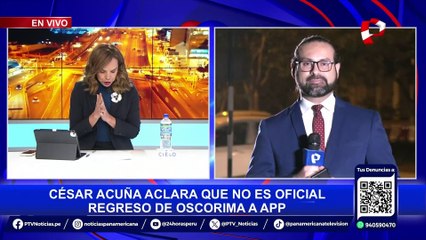 César Acuña asegura que reincorporación de Wilfredo Oscorima a APP aún no está definida