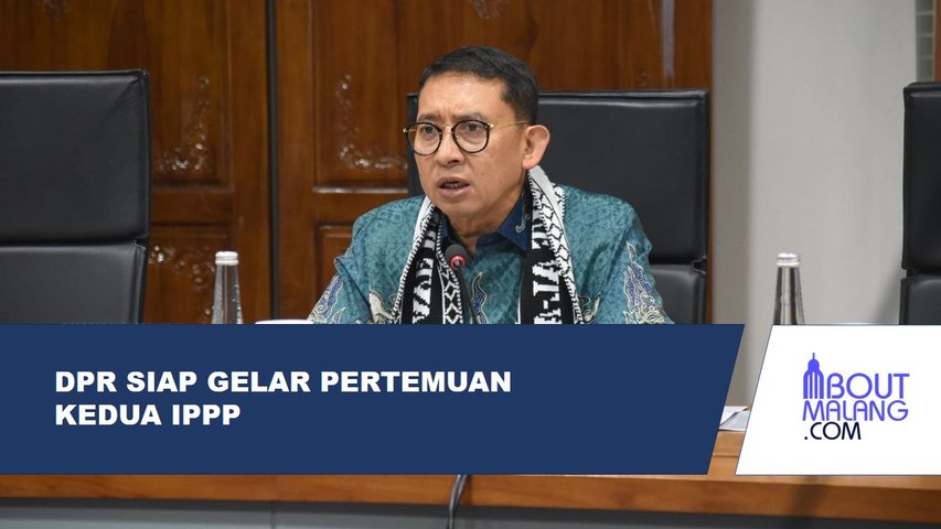 DPR SIAP MENGGELAR PERTEMUAN KEDUA IPPP DENGAN NEGARA PASIFIK