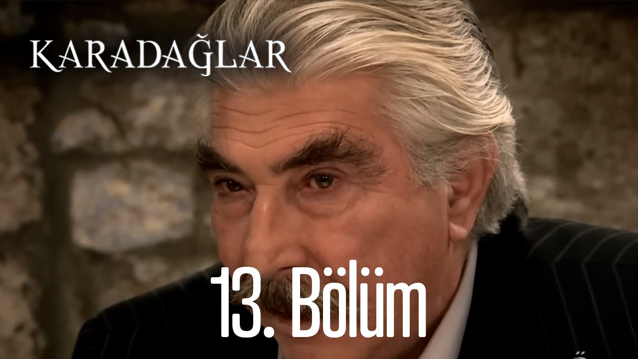 Karadağlar 13. Bölüm