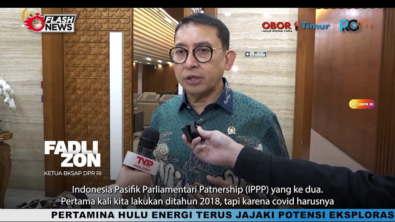 DPR SIAP GELAR PERTEMUAN KEDUA IPPP DENGAN NEGARA PASIFIK 24-26 JULI 2024 MENDATANG