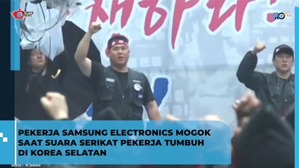 Pekerja Samsung Electronics Mogok Kerja