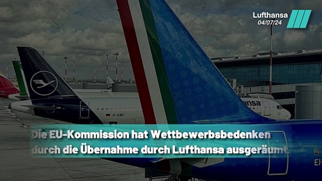Lufthansa's Übernahme und die Wettbewerbsbedenken
