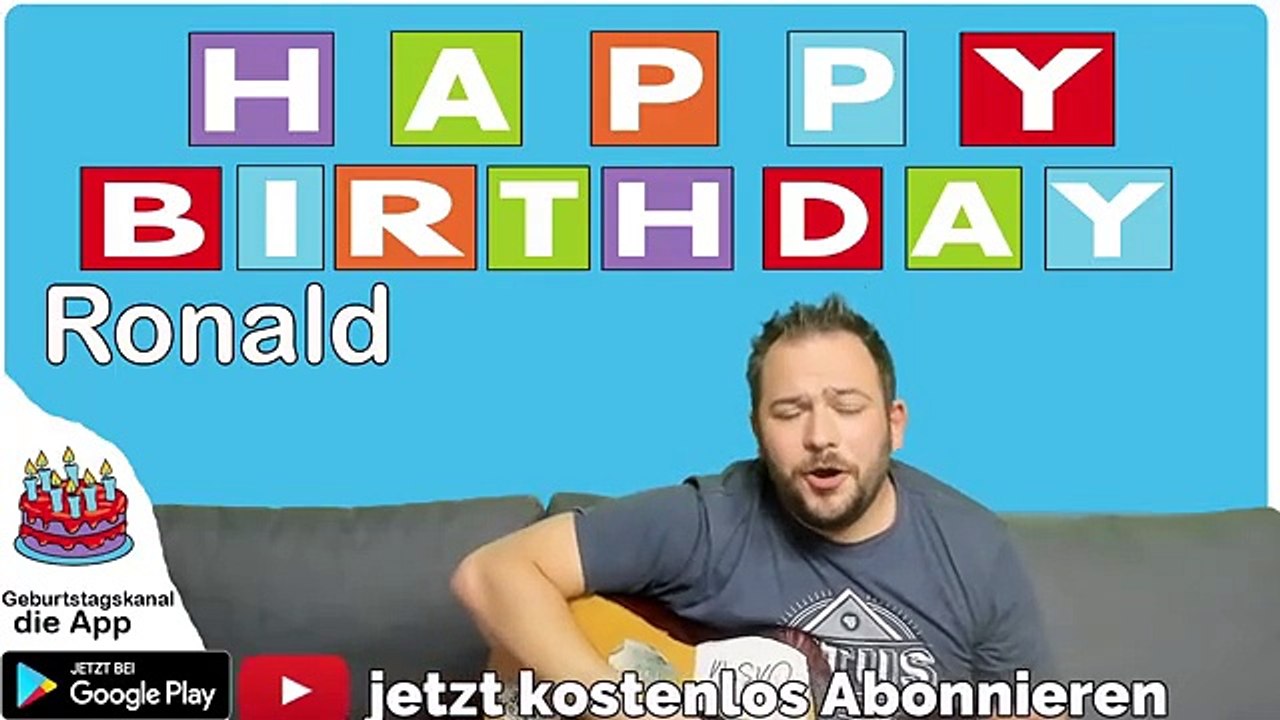 Happy Birthday, Ronald! Geburtstagsgrüße an Ronald