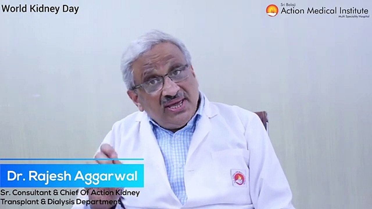 Kidney Transplant : Explained By Dr. Rajesh Aggarwal Sri Balaji Action Medical Institute