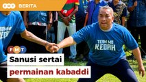 Sanusi sertai permainan kabaddi sambil berkempen di Sungai Bakap