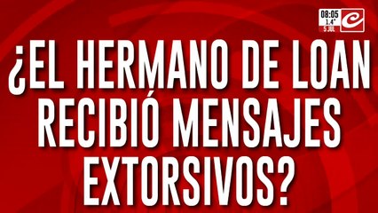Caso Loan: ¿el hermano del pequeño recibió mensajes extorsivos?