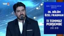 Sen Türkülerini Söyle 26. Bölüm Özel Fragman