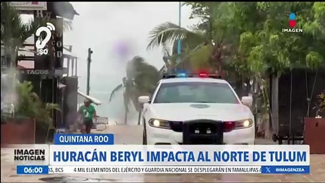 El huracán Beryl impacta al norte de Tulum, Quintana Roo