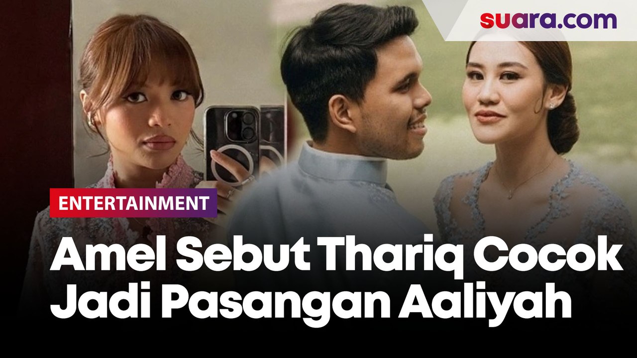 Sebut Thariq Halilintar Cocok Jadi Pasangan Aal...
