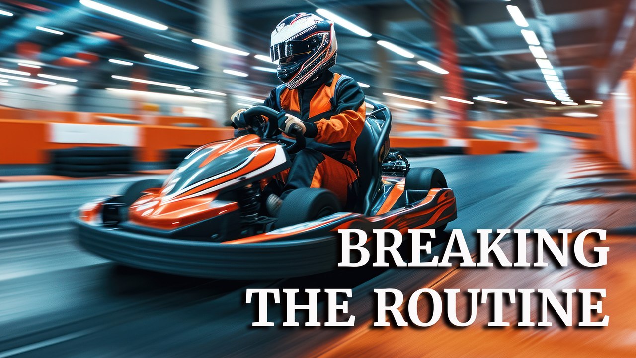 Breaking the Routine: Try Something New