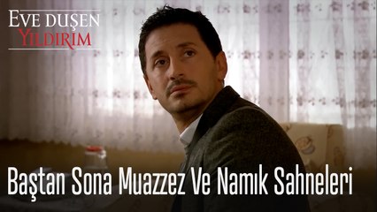Muazzez ve Namık Sahneleri - Eve  Düşen Yıldırım