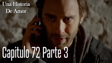 Una Historia De Amor - Capitulo 72