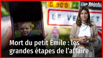 Mort du petit Émile : retour sur les grandes étapes de l'affaire