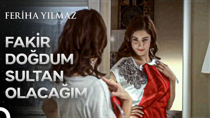 Güzelliğim Fakir 'Ruhumla' Kıyaslanamaz... - The Kapıcı Kızı; Feriha